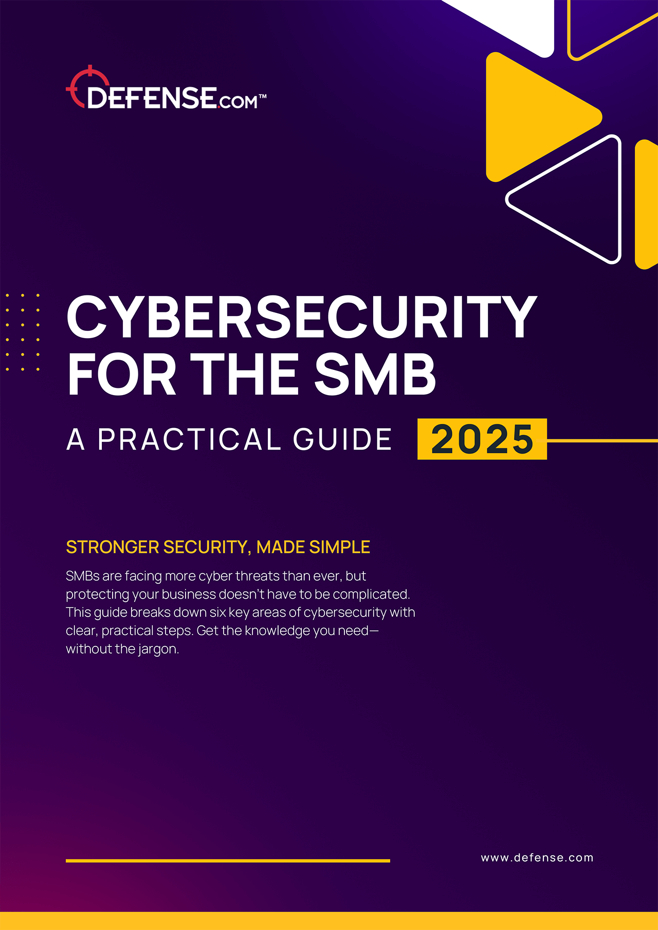 Cybersecurity For The SMB: A Practical Guide