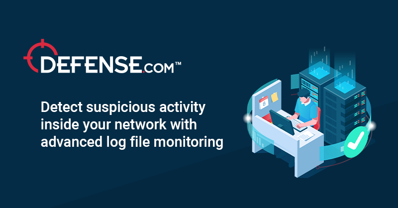 Log monitoring – Defense.com™