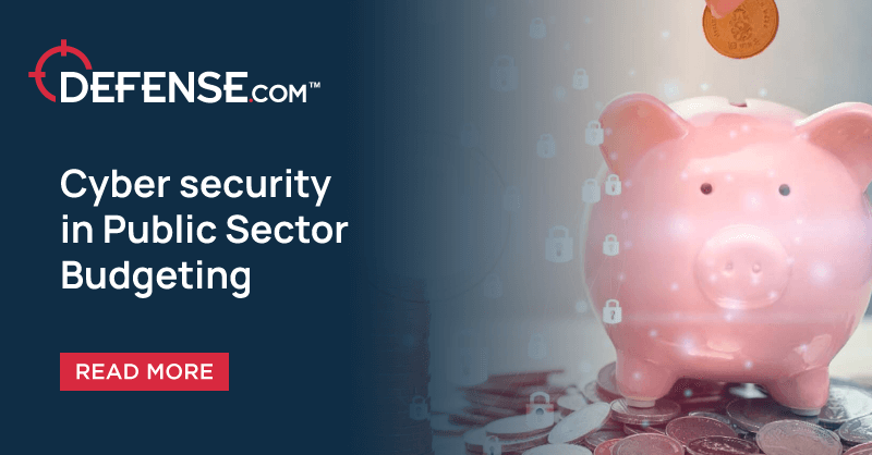 Cybersecurity Budget Tips for the Public Sector